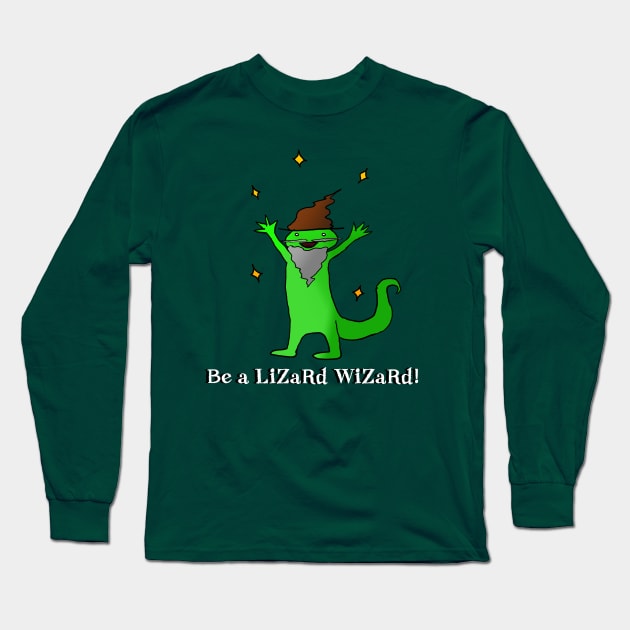 BE A LIZARD WIZARD Long Sleeve T-Shirt by RutNslund